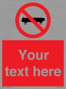 Custom No Skateboarding Sign